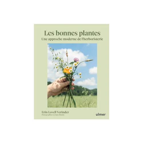 Livre Les bonnes plantes aux Éditions Ulmer - 208 pages