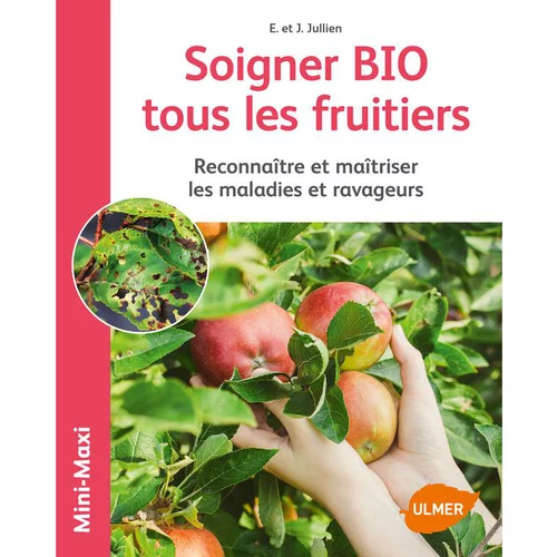 Livre "Soigner bio tous les fruitiers" aux Éditions Eugen Ulmer