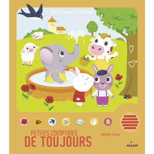 Livre sonore Petites Comptines de toujours Editions Milan - 1 à 3 ans