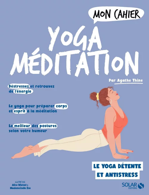 Livre "Mon cahier Yoga Méditation" aux Éditions Solar - 96 pages