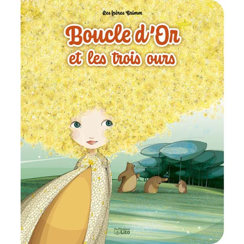 Les minicontes classiques “Boucle d’or et les trois ours” Editions Lito