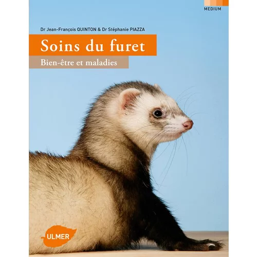 Livre "Soin des furets" aux Éditions Ulmer