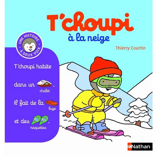 T'choupi à la neige éditions Éveil petite enfance