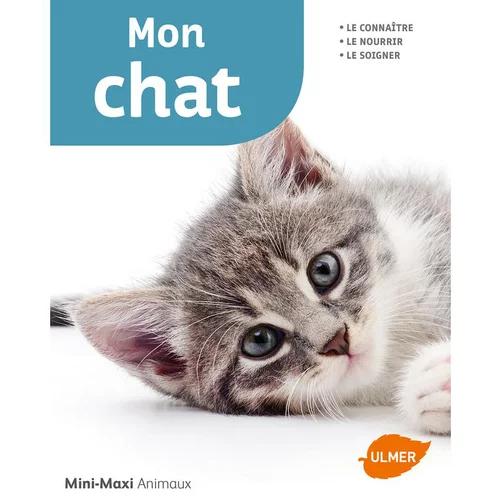Mon Chat Mini-Maxi 64 pages Éditions Eugen ULMER