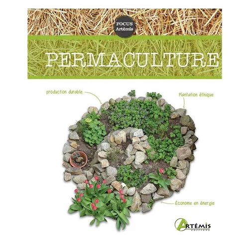 Permaculture. Editions Artemis