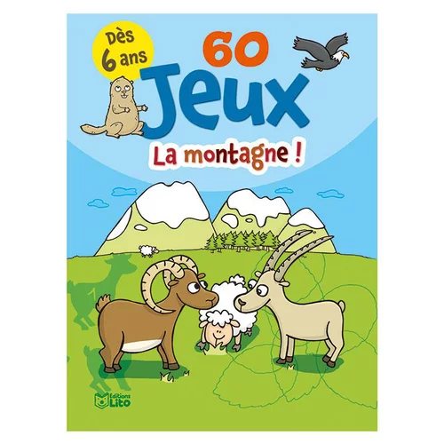 60 Jeux à la Montagne Bloc Jeux 6 ans Éditions Lito
