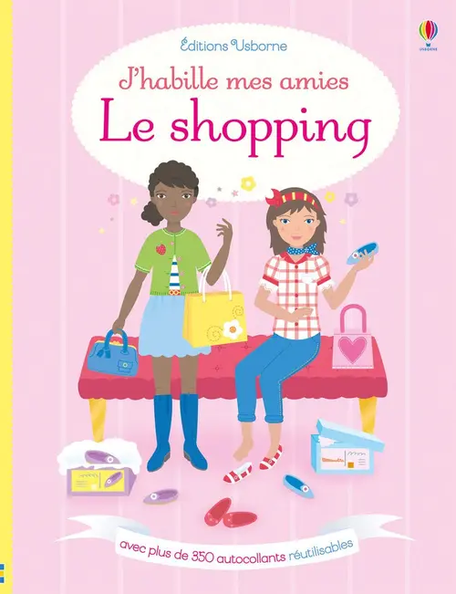 Livre "J’habille mes amies - le shopping" aux Éditions Usborne