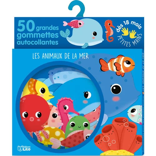 Les Animaux de la Mer Gommettes Petites mains 18 mois Éditions Lito
