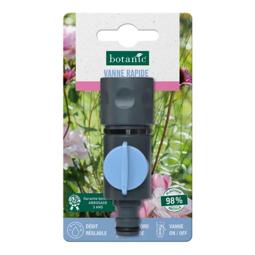 Vanne rapide botanic® avec embout automatique - Débit réglable