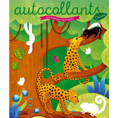 Les autocollants nature – Les animaux sauvages aux éditions Lito